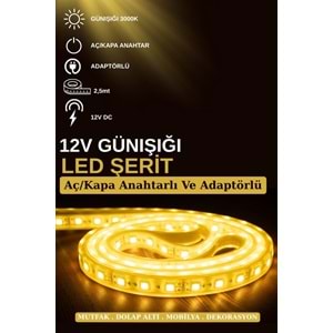 Silorien 2.5 Metre Günışığı Şerit LED Mutfak Dolabı Tezgah Üstü Adaptörlü Aç Kapa Buton Tak Çalıştır